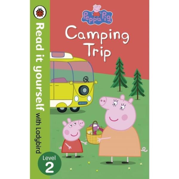 Read it yourself with Ladybird Level 2 - Peppa Pig - Camping Trip