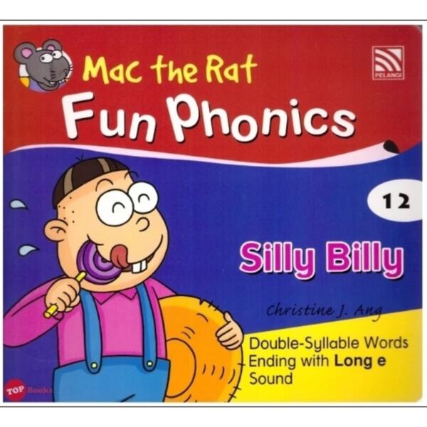 Mac the Rat Fun Phonics 12 Silly Billy