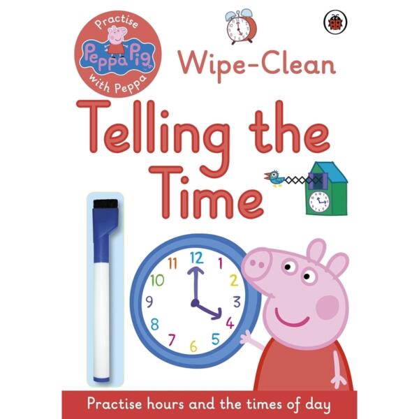 Peppa Pig - Practise with Peppa: Wipe-Clean Telling the Time