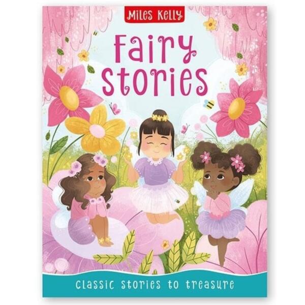 Fairy Stories By Miles Kelly