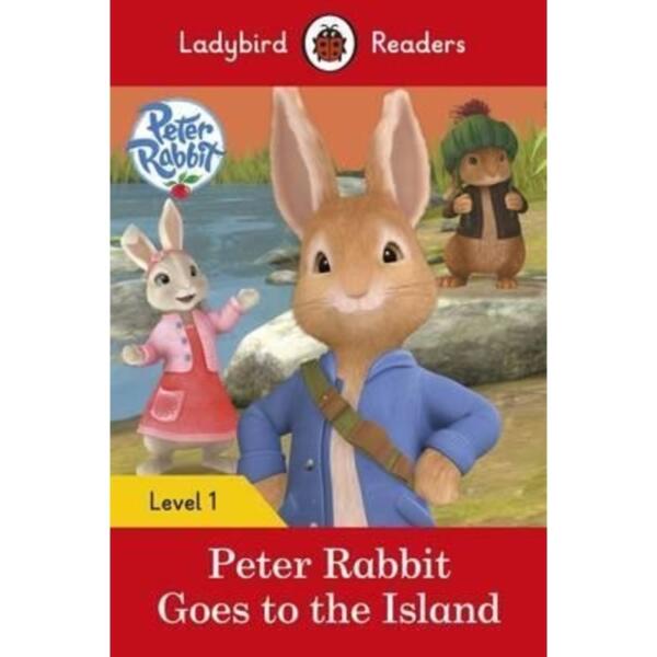 Ladybird Readers Level 1- Peter Rabbit: Goes to the Island