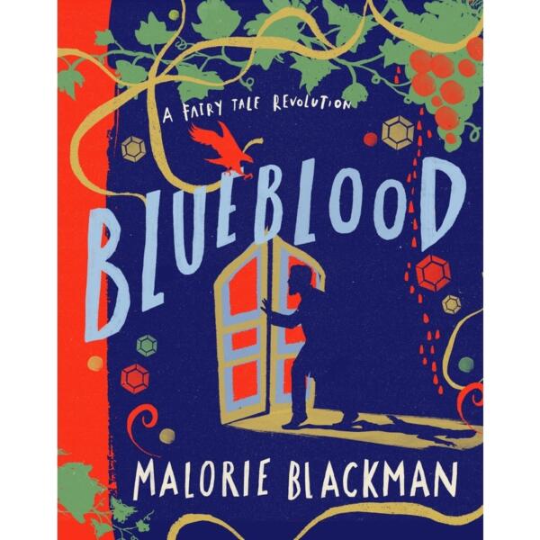 Blueblood : A Fairy Tale Revolution