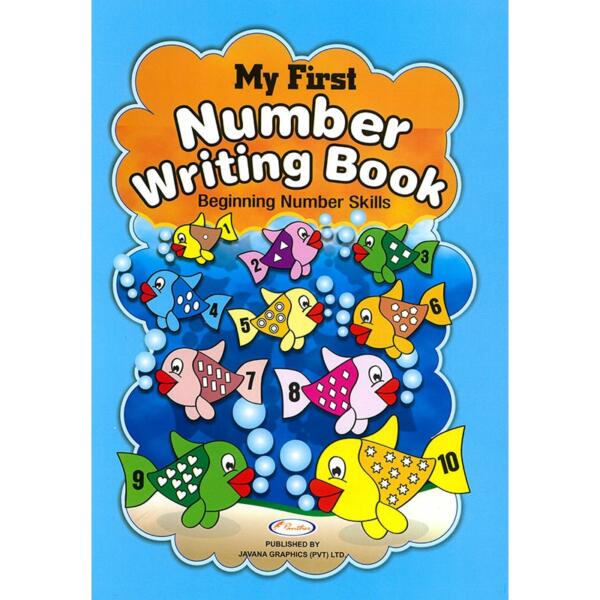 My First Number Writing Book : Beginning Number Skills