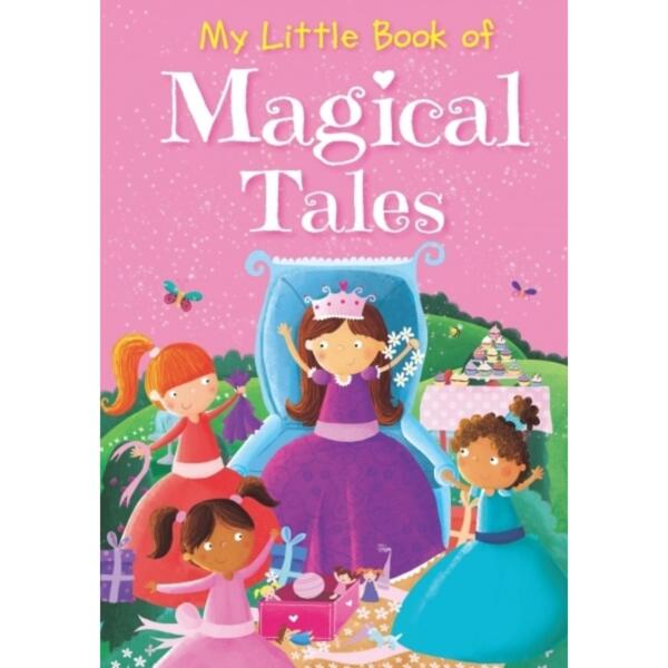 My Little Book Of Magical Tales (Padded Cover)