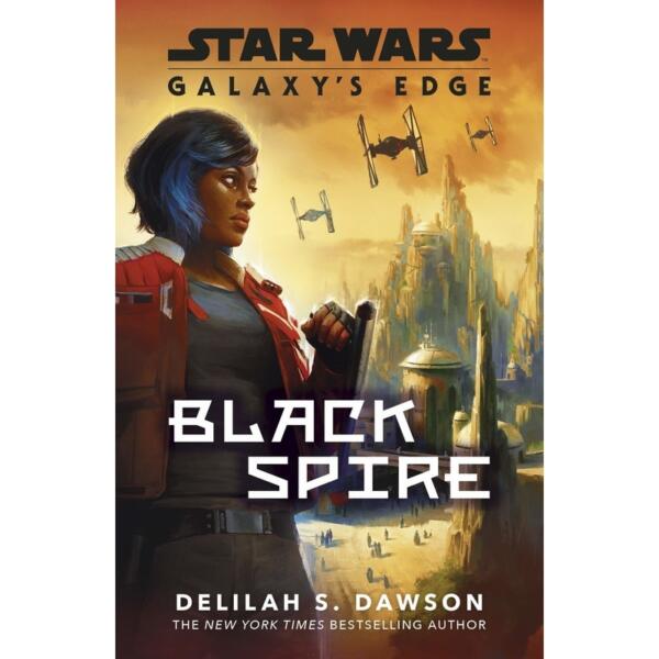 Star Wars Galaxys Edge : Black Spire