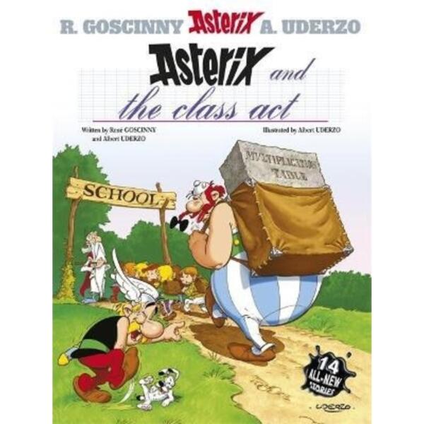 Asterix: Asterix and The Class Act : Album 32