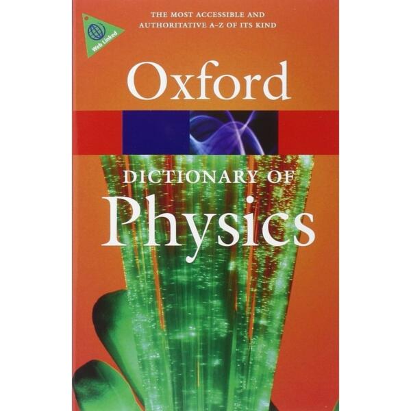 Oxford Dictionary of Physics