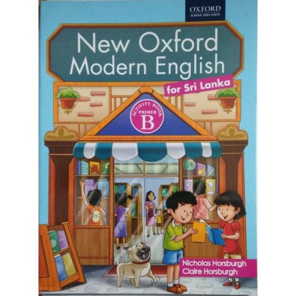 New Oxford Modern English Activity Book Primer B For Sri Lanka