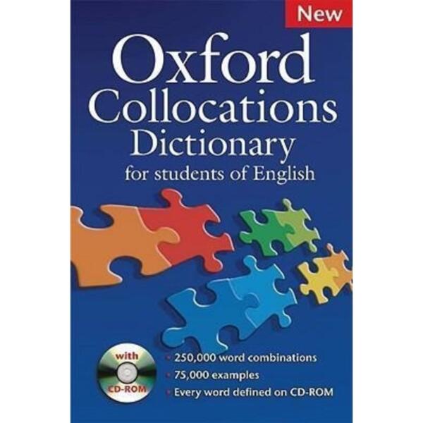 Oxford Collocations Dictionary for students of English : A corpus-based dictionary