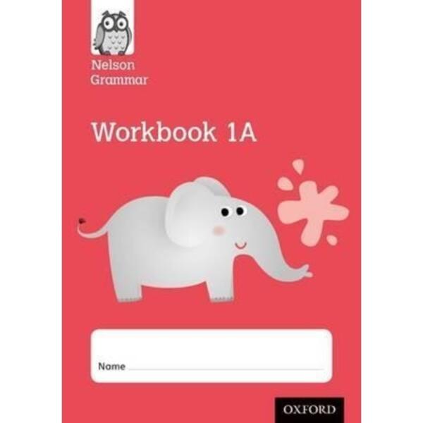 Nelson Grammar Workbook 1A Year 1/P2