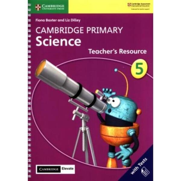 Cambridge Primary Science Stage 5 Teacher's Resource with Cambridge Elevate