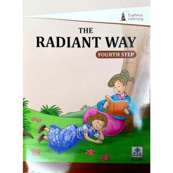 The Radiant Way Fourth Step