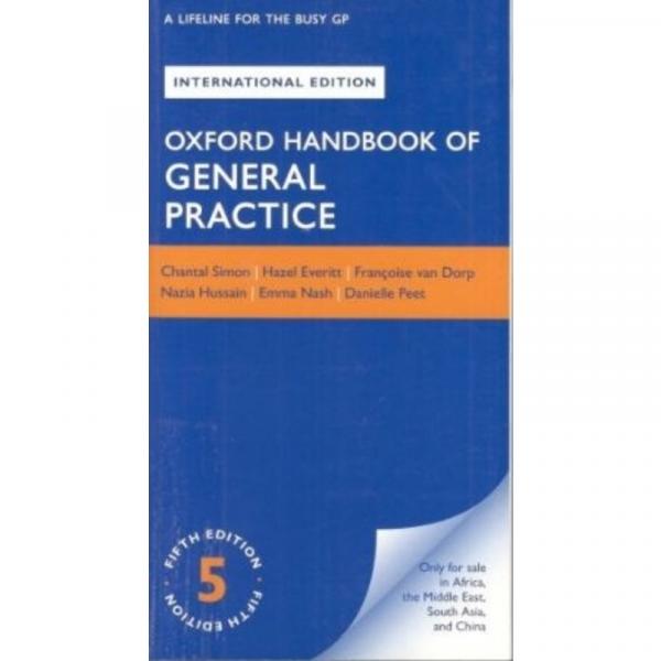 Oxford Handbook of General Practice By Chantal Simon