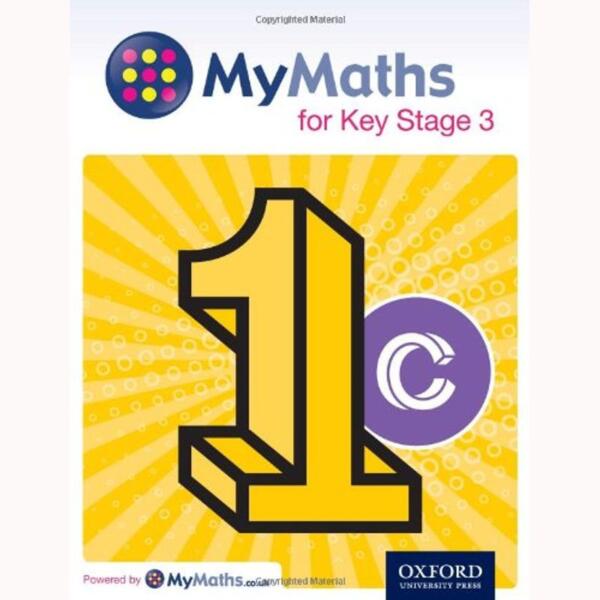 Mymaths: For Key Stage 3: Student Book 1cstudent Book 1c