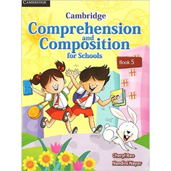 Cambridge Comprehension and Composition for Schools Book 5