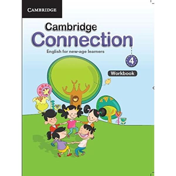 Cambridge Connection English For New Age Learners Workbook 4