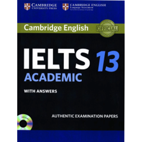 Cambridge IELTS 13 Academic Students Book With Answers