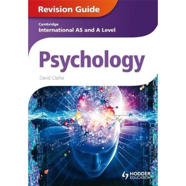 Cambridge International AS and A Level Psychology Revision Guide