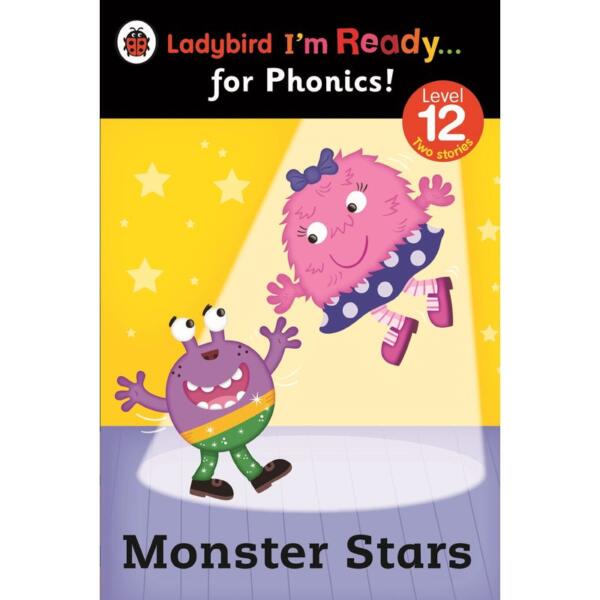 Monster Stars: Ladybird I'm Ready for Phonics Level 12