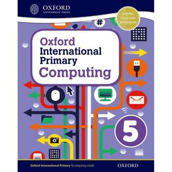 Oxford International Primary Computing: Student Book 5