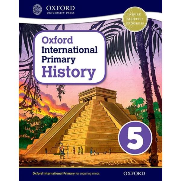 Oxford International Primary History Student Book 5