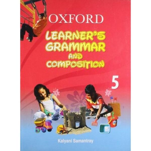 Oxford Learner's Grammar and Composition - 5