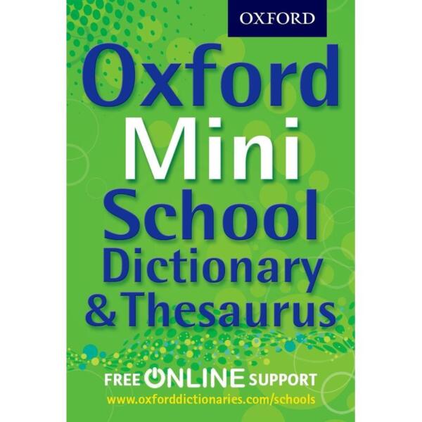 Oxford Mini School Dictionary & Thesaurus