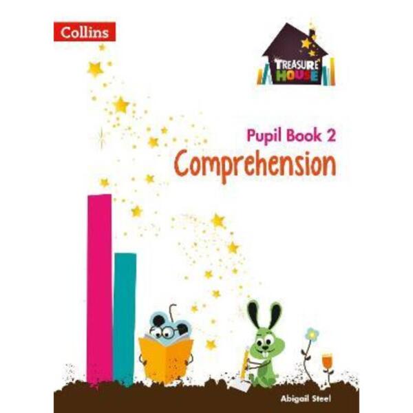 Treasure House - Year 2 Comprehension and Word Reading Pupil Book