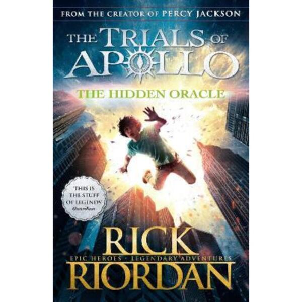 The Hidden Oracle (The Trials of Apollo Book 1)