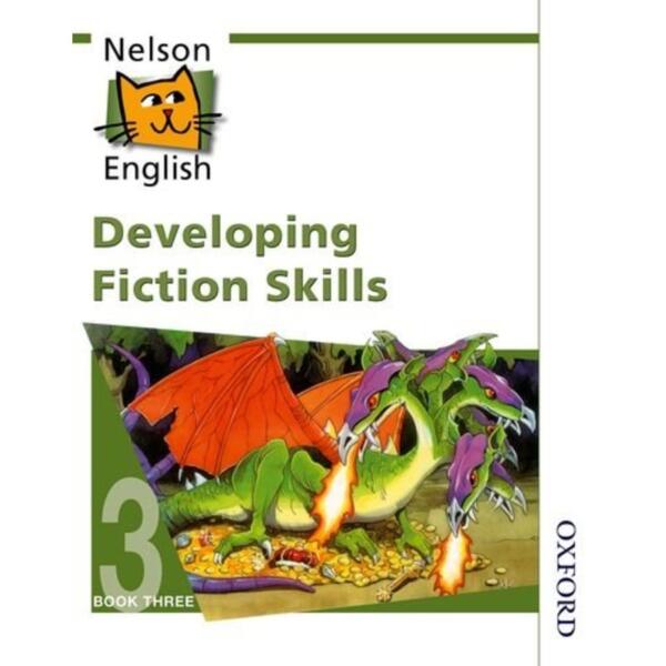 Nelson English - Book 3 Developing Fiction Skills