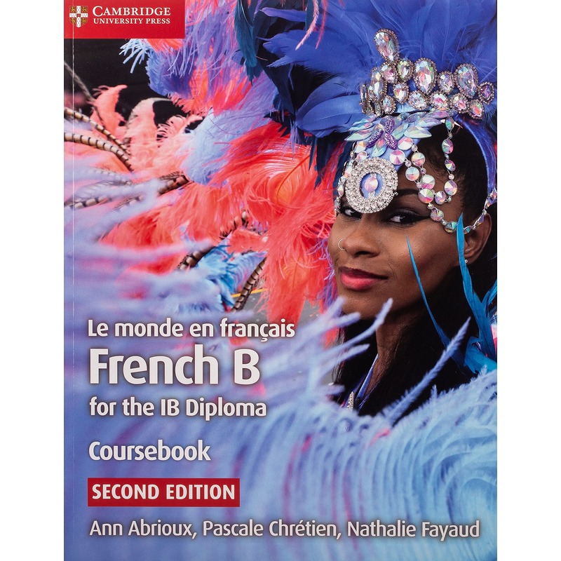 the-world-in-french-coursebook-french-b-for-the-ib-diploma-french