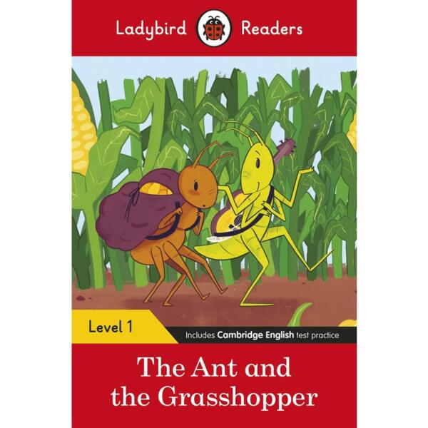 Ladybird Readers Level 1 : The Ant and the Grasshopper