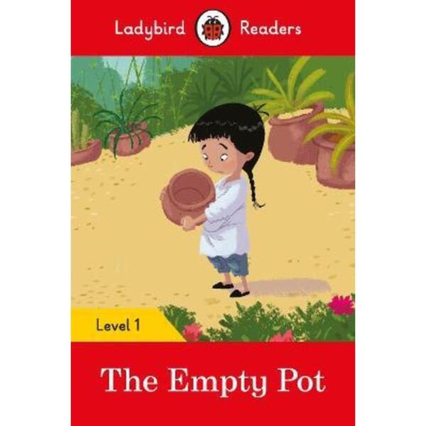 Ladybird Readers Level 1 : The Empty Pot