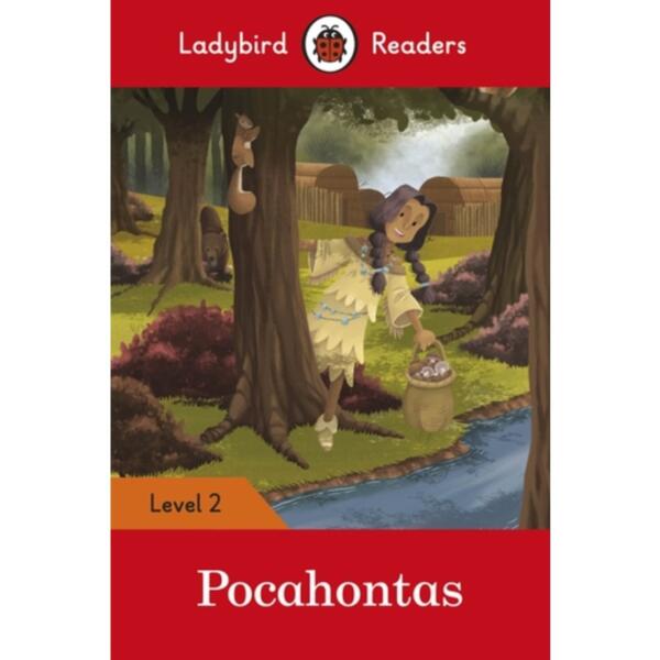 Ladybird Readers Level 2 : Pocahontas