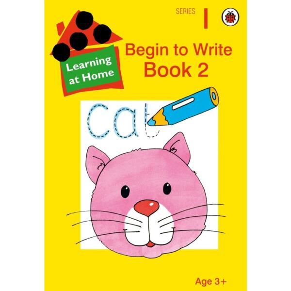 Learn At Home : Begin To Write Book 2 (Age 3+)