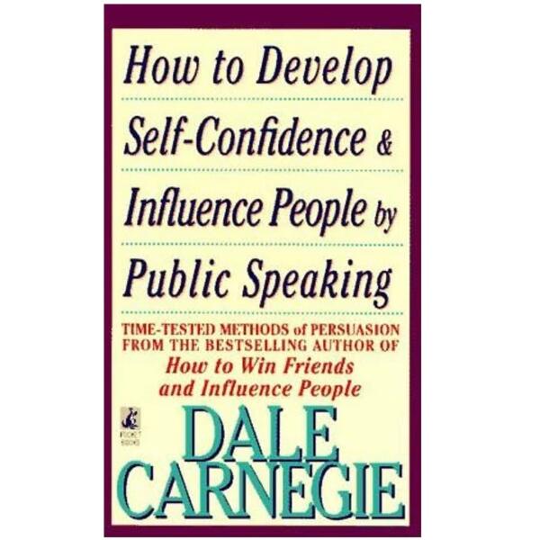 How to Develop Self-Confidence And Influence People By Public Speaking Book - Dale Carnegie