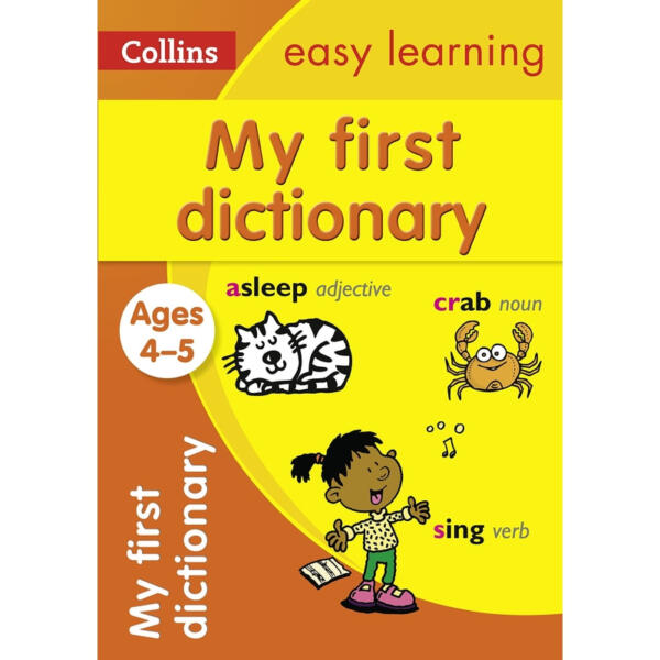 Collins Easy Learning - My First Dictionary Ages 4 To 5