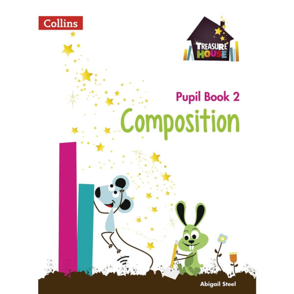 Treasure House - Year 2 Composition Pupil Book (Collins Treasure House)