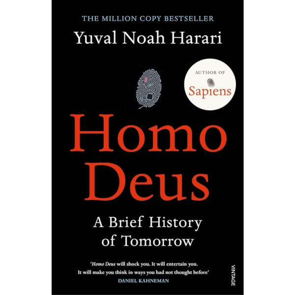 Homo Deus : A Brief History Of Tomorrow