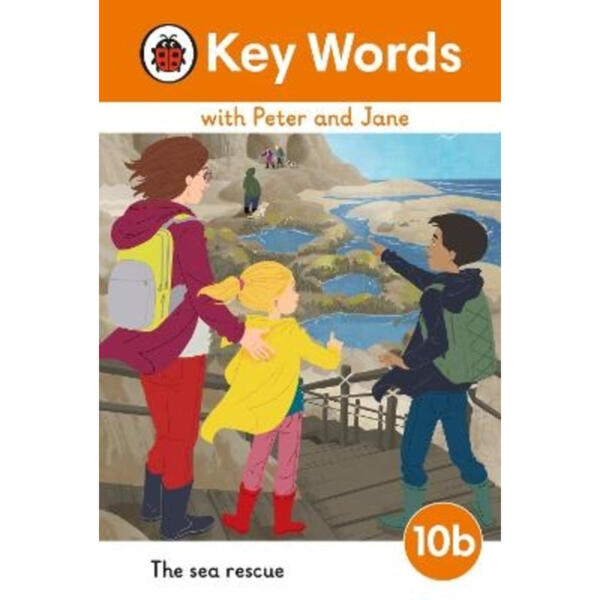 The Sea Rescue - Key Words with Peter and Jane : Level 10b