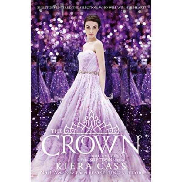 The Crown By Kiera Cass - The Selection Series : Book 5