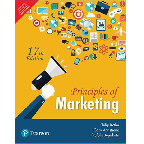 Principles Of Marketing : Global Edition 17th Edition - Philip T. Kotler