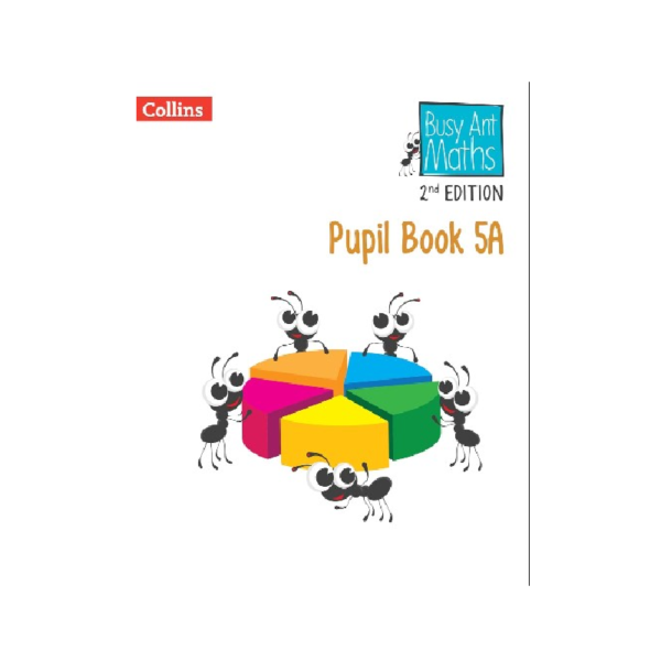 Busy Ant Maths 2nd Edition  - Pupil Book 5A by Peter Clarke