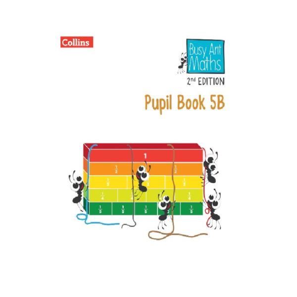 Busy Ant Maths 2nd Edition ― Pupil Book 5B by Peter Clarke