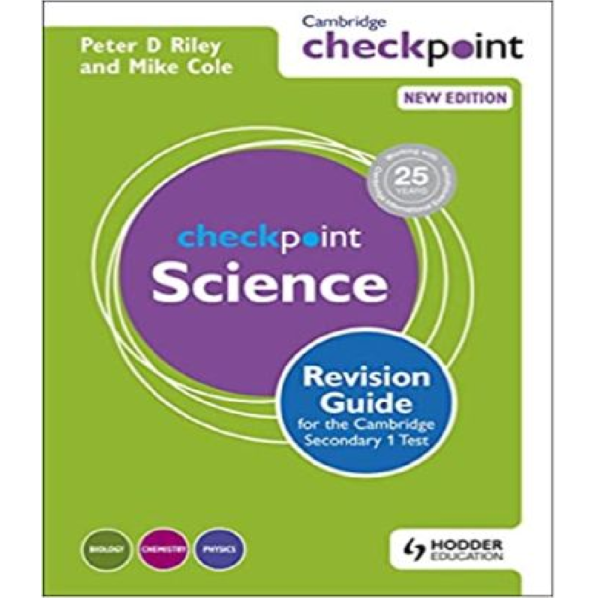 Cambridge Checkpoint Science - Revision Guide for the Cambridge Secondary 1 Test