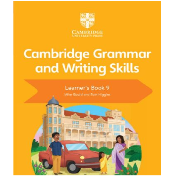 Cambridge Grammar and Writing Skills Learners Book 9