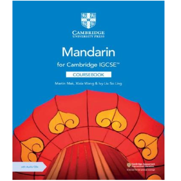 Cambridge IGCSE Mandarin Coursebook with Audio CDs