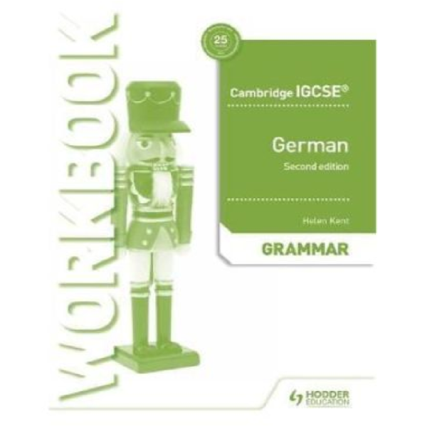 Cambridge International GCSE German Grammar Workbook Second Edition