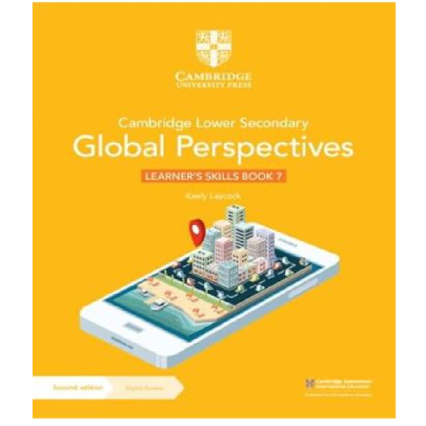 Cambridge Lower Secondary Global Perspectives Learners Skills Book 7 with Digital Access