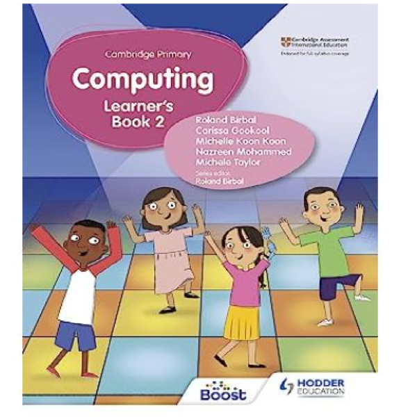 Cambridge Primary Computing Learners Book - Stage 2